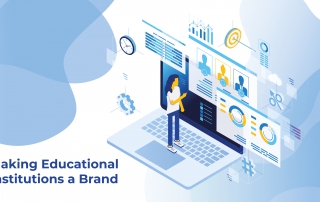 MAKING EDUCATIONAL INSTITUTIONS A BRAND